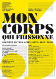 Atelier MON CORPS QUI FRISONNE dirigé par Hugues Jourdain
